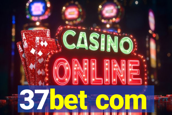 37bet com